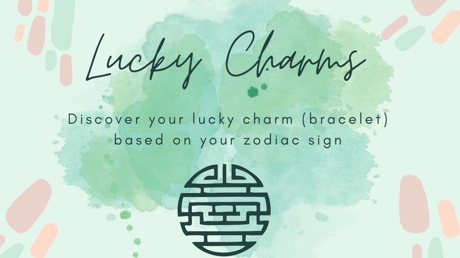 Discover your lucky charm (bracelet) based on your zodiac sign